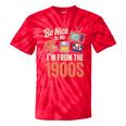 Be Nice To Me I'm From The 1900s Premium Tie-Dye T-Shirts Red Tie-Dye