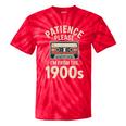 Patience Please I'm From The 1900s Cassette Tie-Dye T-Shirts Red Tie-Dye