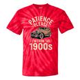 Patience Please I'm From The 1900s Old Car Tie-Dye T-Shirts Red Tie-Dye