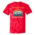 Be Patient With Me I'm From The 1900s Birthday Premium Tie-Dye T-Shirts Red Tie-Dye