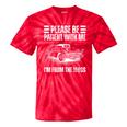 Be Patient With Me I'm From The 1900s Fathers Day Tie-Dye T-Shirts Red Tie-Dye