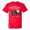 Please Be Patient I'm From The 1900s Amish Wagon & Vintage Premium Tie-Dye T-Shirts Red Tie-Dye