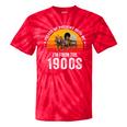 Please Be Patient With Me I'm From The 1900s Premium Tie-Dye T-Shirts Red Tie-Dye