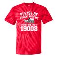 Please Be Patient With My I'm From The 1900s Retirement Tie-Dye T-Shirts Red Tie-Dye Please Be Patient With My I'm From The 1900s Retirement Tie-Dye T-Shirts Red Tie-Dye