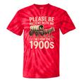 Please Be Patient With Me I'm From The 1900s Retro Humor Tie-Dye T-Shirts Red Tie-Dye