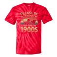Please Be Patient With Me I'm From The 1900s Sarcastic Tie-Dye T-Shirts Red Tie-Dye