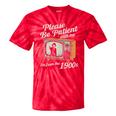 Please Be Patient With Me I'm From The 1900s Vintage TV Premium Tie-Dye T-Shirts Red Tie-Dye