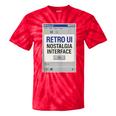 Retro Computer Dialog Box 90s Desktop Interface Nostalgia Tie-Dye T-Shirts Red Tie-Dye