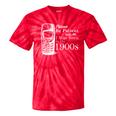 Vintage Birthday Seniors I'm From The 1900s Premium Tie-Dye T-Shirts Red Tie-Dye
