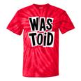 Wastoid 80s Slang Retro Teen Quote Gen X Nostalgia Tie-Dye T-Shirts Red Tie-Dye