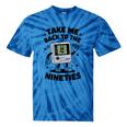 Take Me Back To The Nineties 90's Retro Gamer Nostalgia Tie-Dye T-Shirts Blue Tie-Dye
