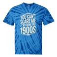 You Can't Scare Me I'm From The 1900s Retro Premium Tie-Dye T-Shirts Blue Tie-Dye