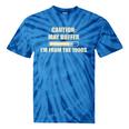 Caution May Buffer I'm From The 1900s Premium Tie-Dye T-Shirts Blue Tie-Dye