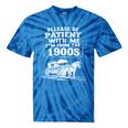 Funny Fathers Day Please Be Patient I'm From The 1900s Premium Tie-Dye T-Shirts Blue Tie-Dye