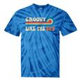 Groovy Like The 60s Aesthetic Nostalgia 1960's Retro Tie-Dye T-Shirts Blue Tie-Dye Groovy Like The 60s Aesthetic Nostalgia 1960's Retro Tie-Dye T-Shirts Blue Tie-Dye