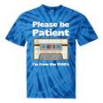 I'm From The 1900s Be Patient Retro Cassette Tape Tie-Dye T-Shirts Blue Tie-Dye I'm From The 1900s Be Patient Retro Cassette Tape Tie-Dye T-Shirts Blue Tie-Dye