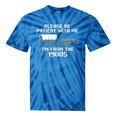 I'm From The 1900s Please Patient History Tie-Dye T-Shirts Blue Tie-Dye