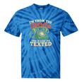 I'm From The 1900s This Is How We Texted Rotary Dial Phone Tie-Dye T-Shirts Blue Tie-Dye