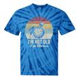 I'm Not Old I'm Classic Retro Nostalgia Statement Tie-Dye T-Shirts Blue Tie-Dye