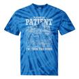 Be Patient I'm From The 1900s Sarcastic Old People Gag Tie-Dye T-Shirts Blue Tie-Dye Be Patient I'm From The 1900s Sarcastic Old People Gag Tie-Dye T-Shirts Blue Tie-Dye