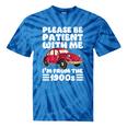 Be Patient With Me I'm From The 1900s Vintage Car Humor Premium Tie-Dye T-Shirts Blue Tie-Dye Be Patient With Me I'm From The 1900s Vintage Car Humor Premium Tie-Dye T-Shirts Blue Tie-Dye