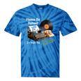 Please BePatient I'm From The 1900s Sarcastic Joke Tie-Dye T-Shirts Blue Tie-Dye