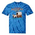 Please Be Patient With Me Cause I'm From The 1900s Tie-Dye T-Shirts Blue Tie-Dye Please Be Patient With Me Cause I'm From The 1900s Tie-Dye T-Shirts Blue Tie-Dye