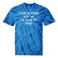 Please Be Patient With Me I'm From The 1900s Ancient Tie-Dye T-Shirts Blue Tie-Dye