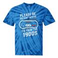 Please Be Patient I'm From The 1900s Father's Day Premium Tie-Dye T-Shirts Blue Tie-Dye