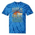 Please Be Patient I'm From The 1900s Humor Tie-Dye T-Shirts Blue Tie-Dye Please Be Patient I'm From The 1900s Humor Tie-Dye T-Shirts Blue Tie-Dye