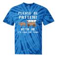 Please Be Patient With Me I'm From The 1900s Old Person Tie-Dye T-Shirts Blue Tie-Dye Please Be Patient With Me I'm From The 1900s Old Person Tie-Dye T-Shirts Blue Tie-Dye