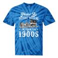 Please Be Patient With Me I'm From The 1900s Sarcastic Humor Tie-Dye T-Shirts Blue Tie-Dye Please Be Patient With Me I'm From The 1900s Sarcastic Humor Tie-Dye T-Shirts Blue Tie-Dye