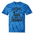 Please Be Patient I'm From The 1900s Tie-Dye T-Shirts Blue Tie-Dye