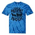 Please Be Patient With Me I'm From The 1900s Time Travel Tie-Dye T-Shirts Blue Tie-Dye