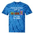 Please Be Patient With Me I'm From The 1900s Video Tape Tie-Dye T-Shirts Blue Tie-Dye Please Be Patient With Me I'm From The 1900s Video Tape Tie-Dye T-Shirts Blue Tie-Dye