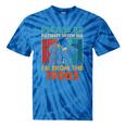 Please Be Patient With Me I'm From The 1900s Vintage Dad Tie-Dye T-Shirts Blue Tie-Dye