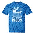 Please Be Patient I'm From The 1900s Vintage Humor 90s Kids Tie-Dye T-Shirts Blue Tie-Dye