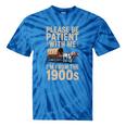 Please Be Patient With Me I'm From The 1900s Vintage Premium Tie-Dye T-Shirts Blue Tie-Dye Please Be Patient With Me I'm From The 1900s Vintage Premium Tie-Dye T-Shirts Blue Tie-Dye