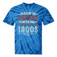 Please Be Patient With Me I'm From The 1900s Vintage Style Premium Tie-Dye T-Shirts Blue Tie-Dye Please Be Patient With Me I'm From The 1900s Vintage Style Premium Tie-Dye T-Shirts Blue Tie-Dye