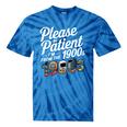 Please Be Patient I'm From The 1900s Vintage Tech Graphic Tie-Dye T-Shirts Blue Tie-Dye