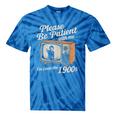 Please Be Patient With Me I'm From The 1900s Vintage TV Tie-Dye T-Shirts Blue Tie-Dye