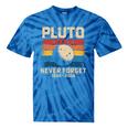 Pluto Never Forget Space Nostalgia Astronomy Humor Tie-Dye T-Shirts Blue Tie-Dye Pluto Never Forget Space Nostalgia Astronomy Humor Tie-Dye T-Shirts Blue Tie-Dye