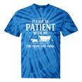 Retro Vintage Please Be Patient With Me I'm From The 1900s Tie-Dye T-Shirts Blue Tie-Dye Retro Vintage Please Be Patient With Me I'm From The 1900s Tie-Dye T-Shirts Blue Tie-Dye