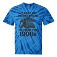 Sarcastic Please Be Patient I'm From The 1900s Premium Tri-Blend Tie-Dye T-Shirts Blue Tie-Dye