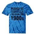 Vintage Please Be Patient With Me I'm From The 1900s Humor Tie-Dye T-Shirts Blue Tie-Dye Vintage Please Be Patient With Me I'm From The 1900s Humor Tie-Dye T-Shirts Blue Tie-Dye