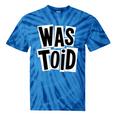 Wastoid 80s Slang Retro Teen Quote Gen X Nostalgia Tie-Dye T-Shirts Blue Tie-Dye