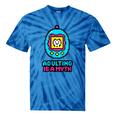 Women's Adulting Is A Myth Retro Pixel Pet Nostalgia Millennials Tie-Dye T-Shirts Blue Tie-Dye