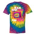 Rad Just Like The 90s 90s Aesthetic Nostalgia 1990s Retro Tie-Dye T-Shirts Rainbow Tie-Dye
