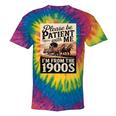 Vintage Saying Please Be Patient With Me I'm From The 1900s Tie-Dye T-Shirts Rainbow Tie-Dye