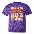 This Is My 80s Costume Vibes Nostalgia 1980s Vintage Fashion Tie-Dye T-Shirts Purple Tie-Dye